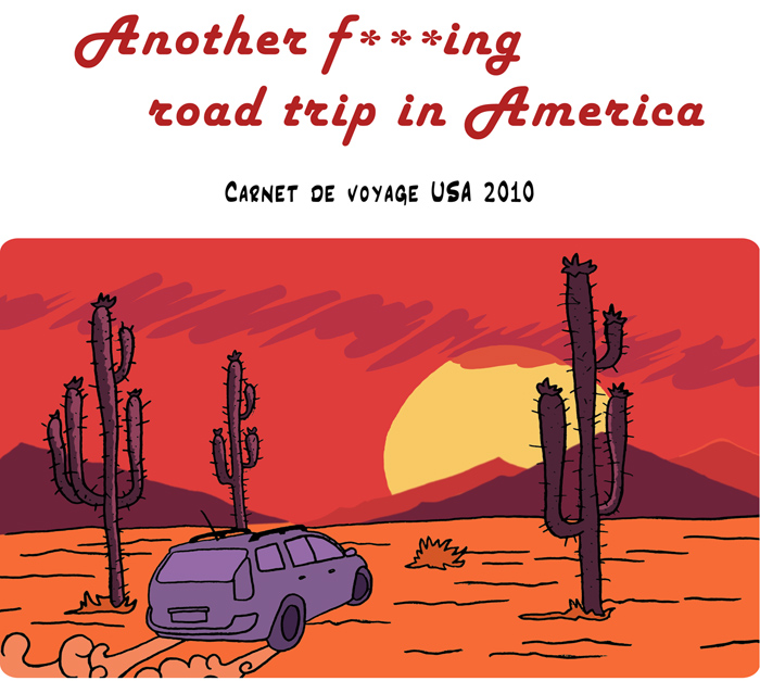 Another f***ing road trip in America